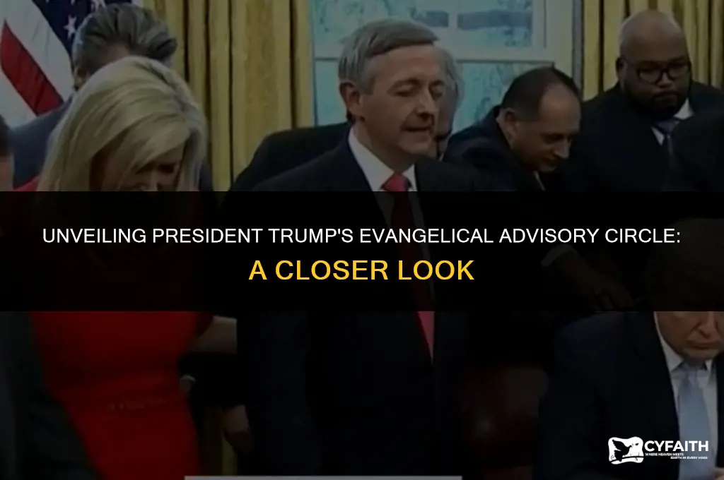 who are the evangelical advisors of president trump