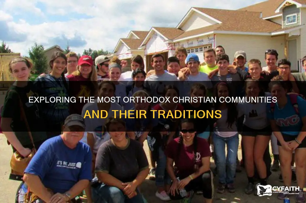 who are the most orthodox christians