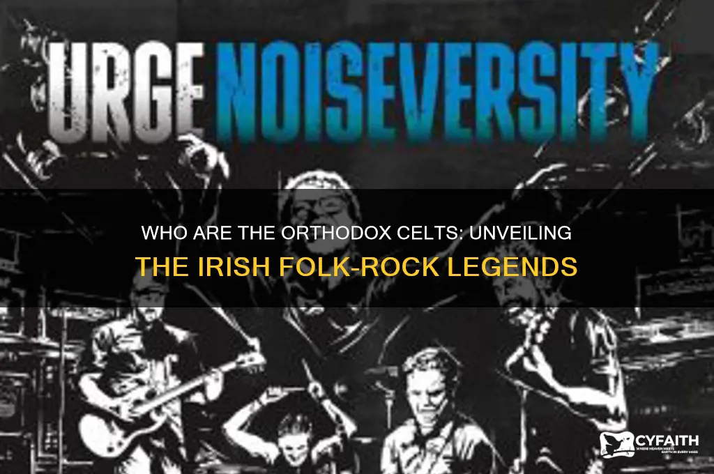 who are the orthodox celts