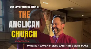 Understanding the Spiritual Elect in the Anglican Church