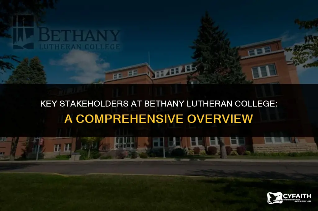 who are the stakeholders at bethany lutheran college