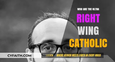 Unveiling the Ultra-Right Wing Catholic Movement: Beliefs, Influence, and Impact