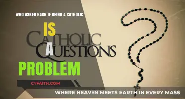 Is Being Catholic a Problem? The Question Posed to Barr