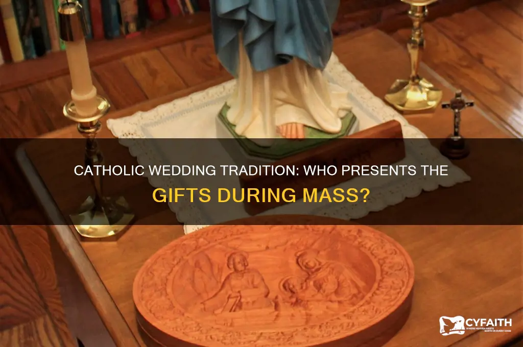 who brings up the gifts at a catholic wedding