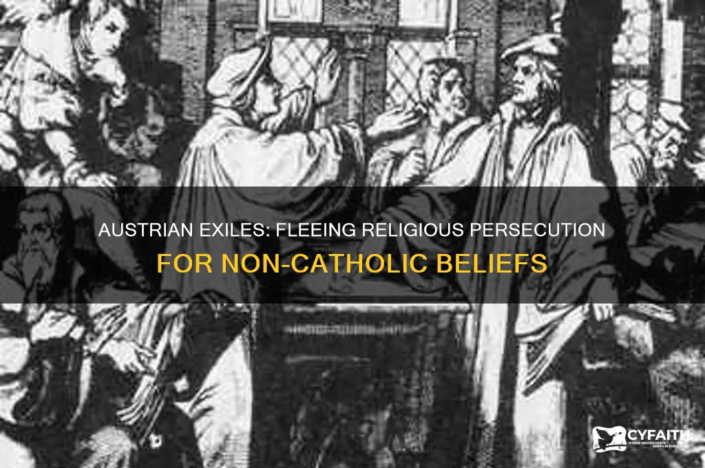 who came from austria becaue they werent catholic