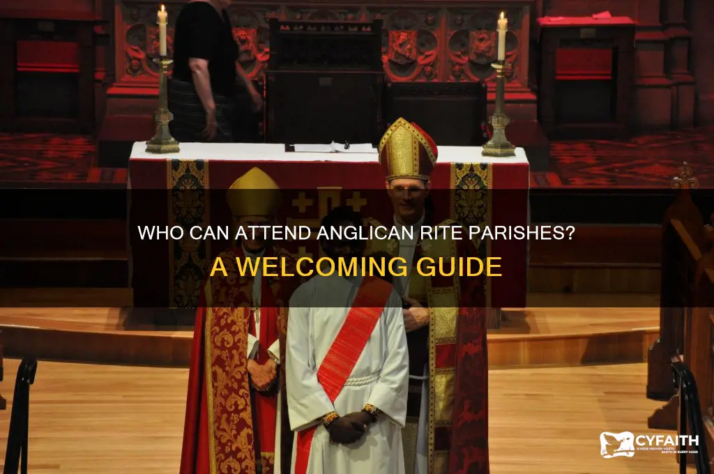 who can attend anglican rite parishes