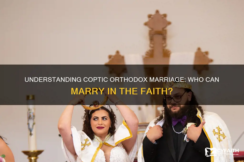 who can coptic orthodox marry
