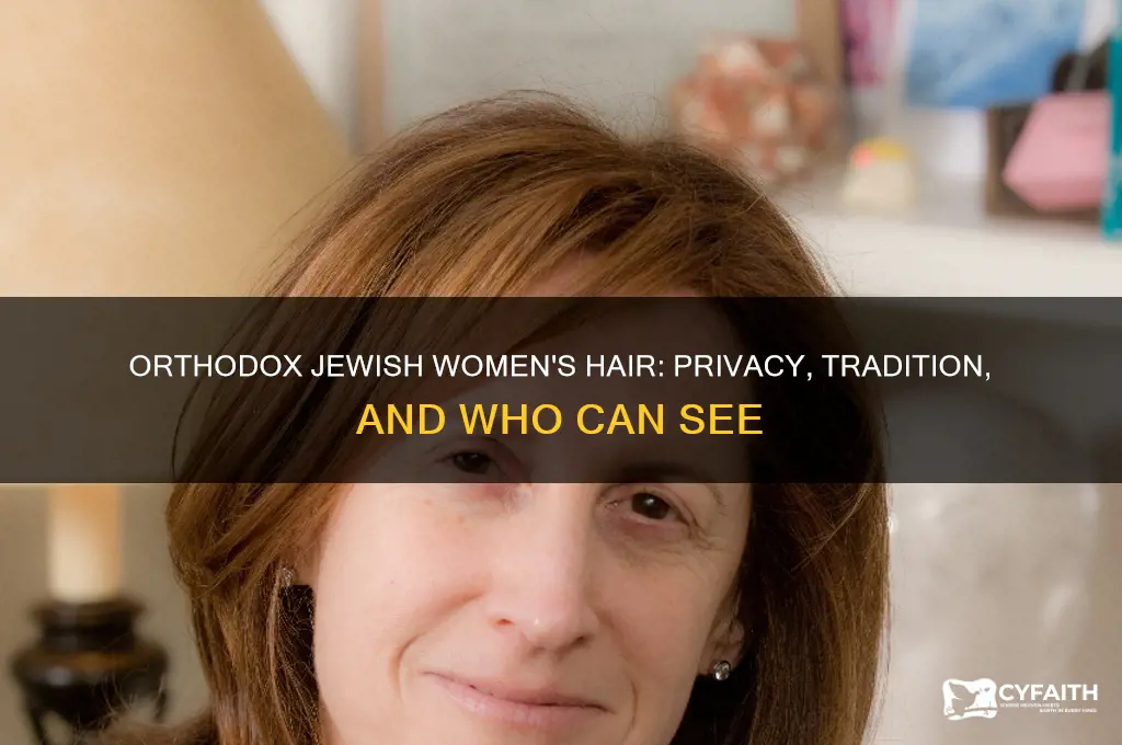 who can see an orthodox jewish women