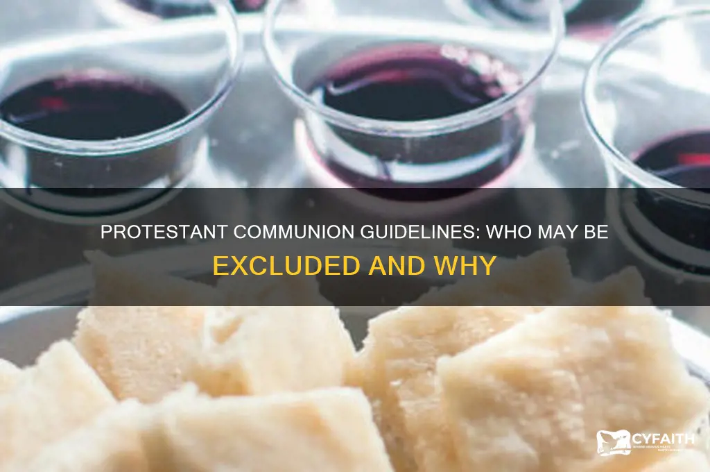 who cannot take communion protestant