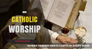 Understanding Catholic Worship: Who Catholics Revere and How They Pray