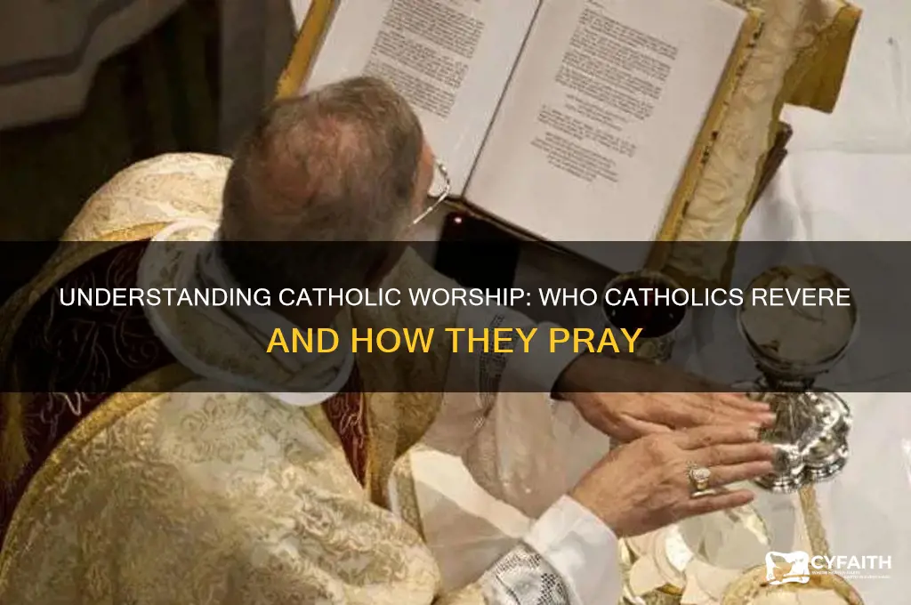 who catholic worship