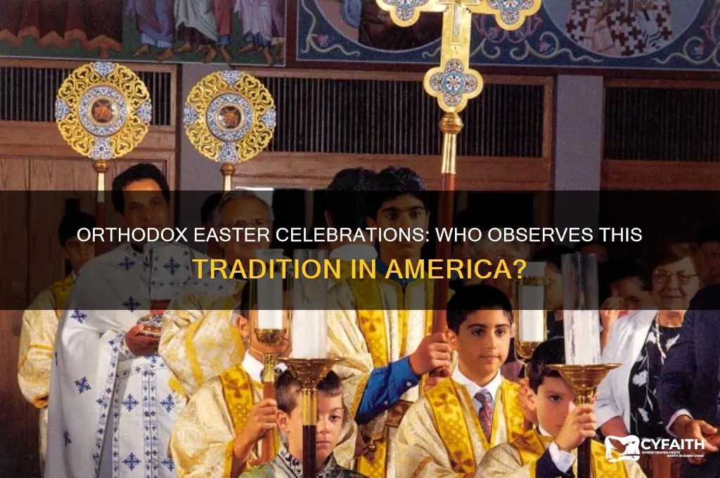 who celebrates orthodox easter in america