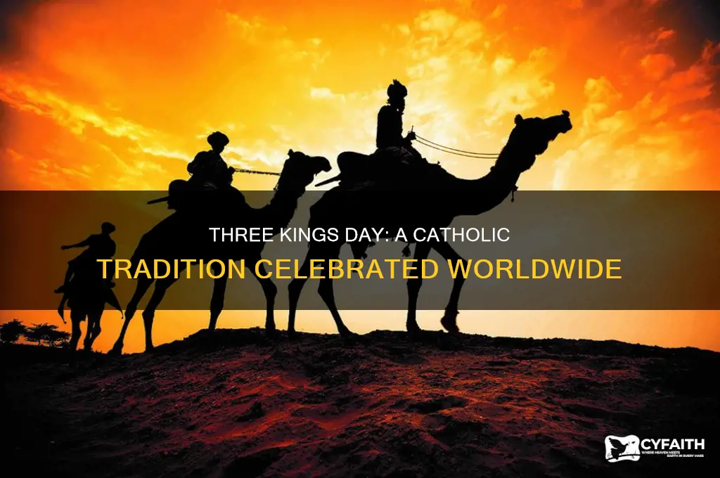 who celebrates three kings day catholic