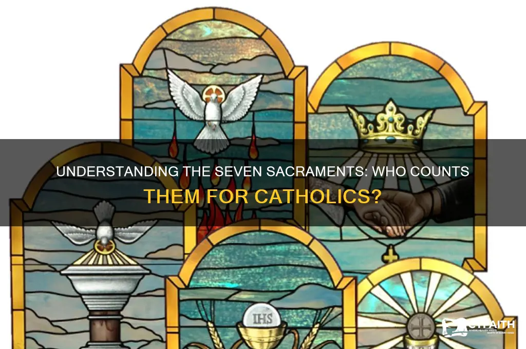 who counts the sacrements for catholics