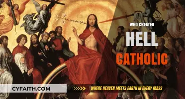 Who Created Hell in Catholic Doctrine: Origins and Beliefs Explained