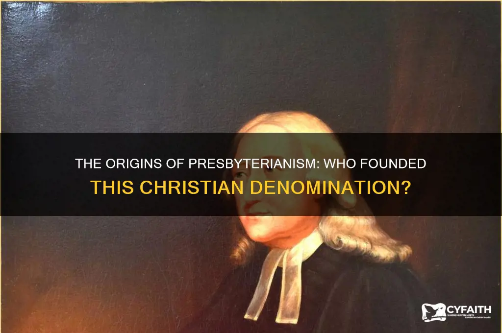 who created presbyterian