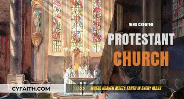 The Origins of the Protestant Church: A Historical Overview