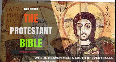 The Origins of the Protestant Bible: Who Crafted Its Creation?