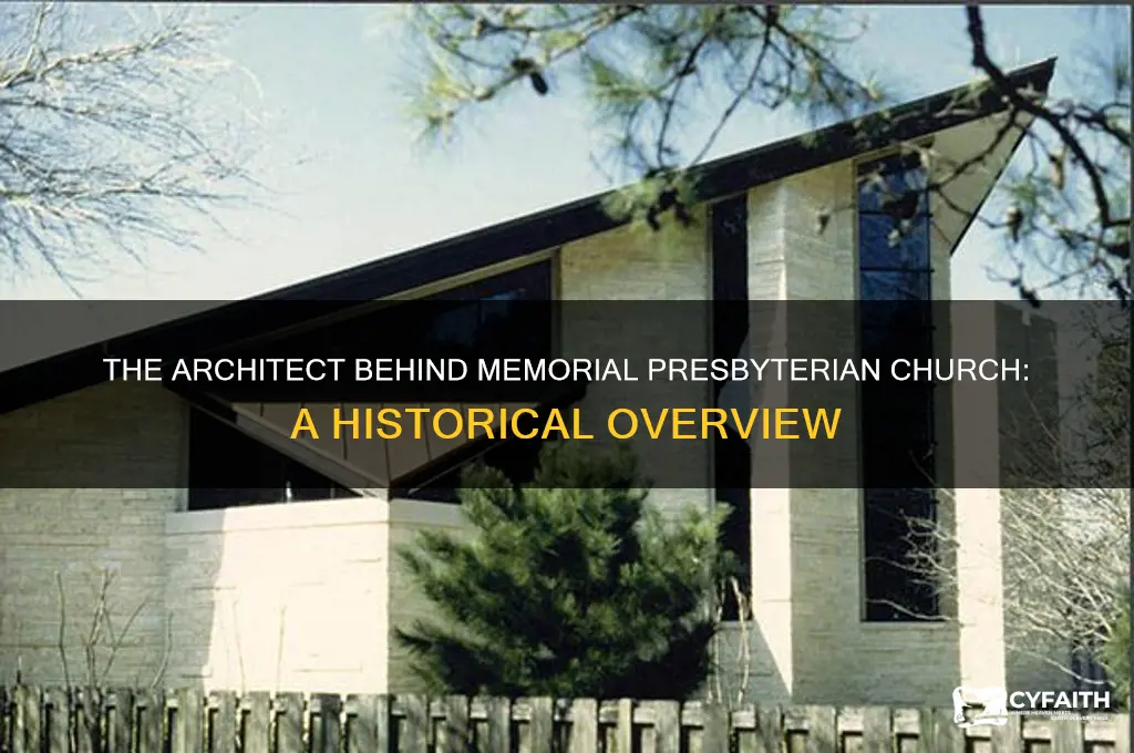 who designed the memorial presbyterian church