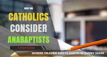 Who Were the Anabaptists? Catholic Perspectives on a Radical Movement