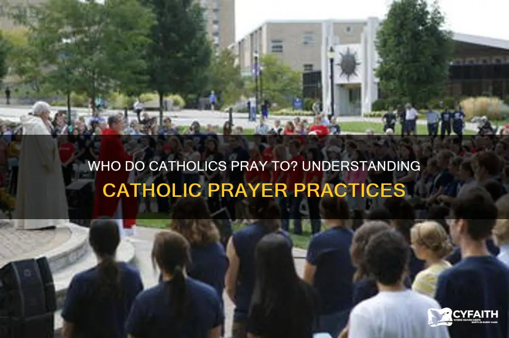 who do catholic pry to
