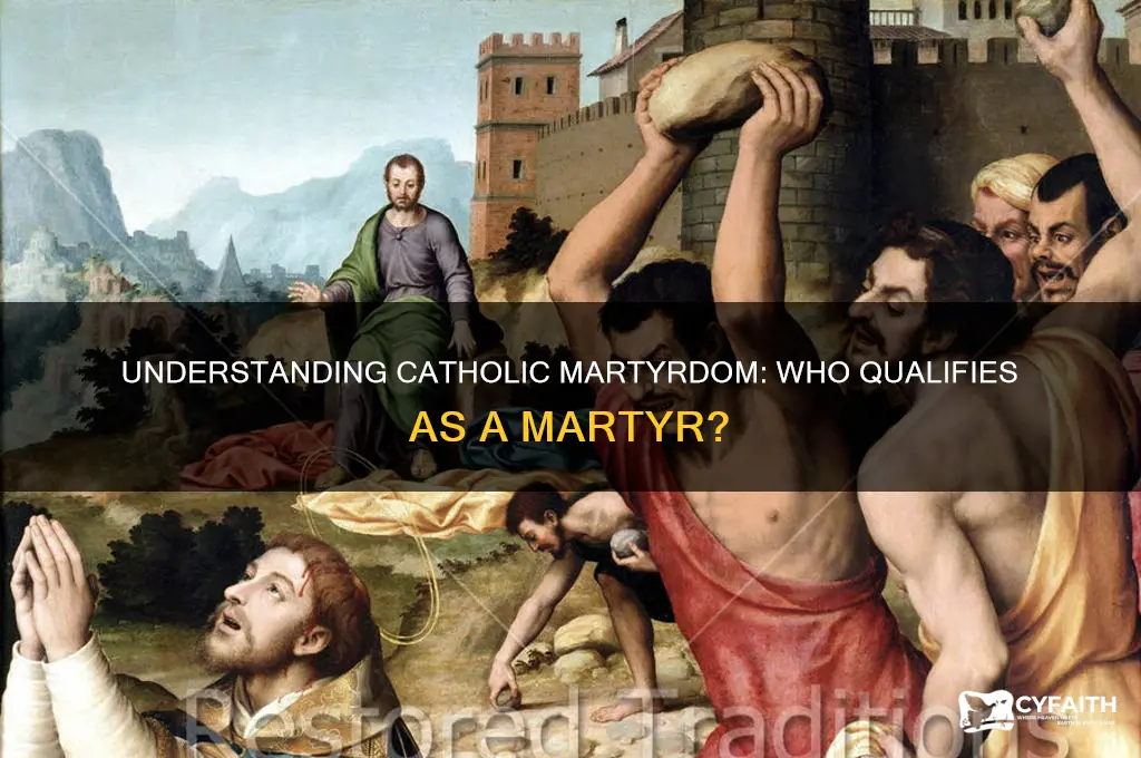 who do catholics define a matyr