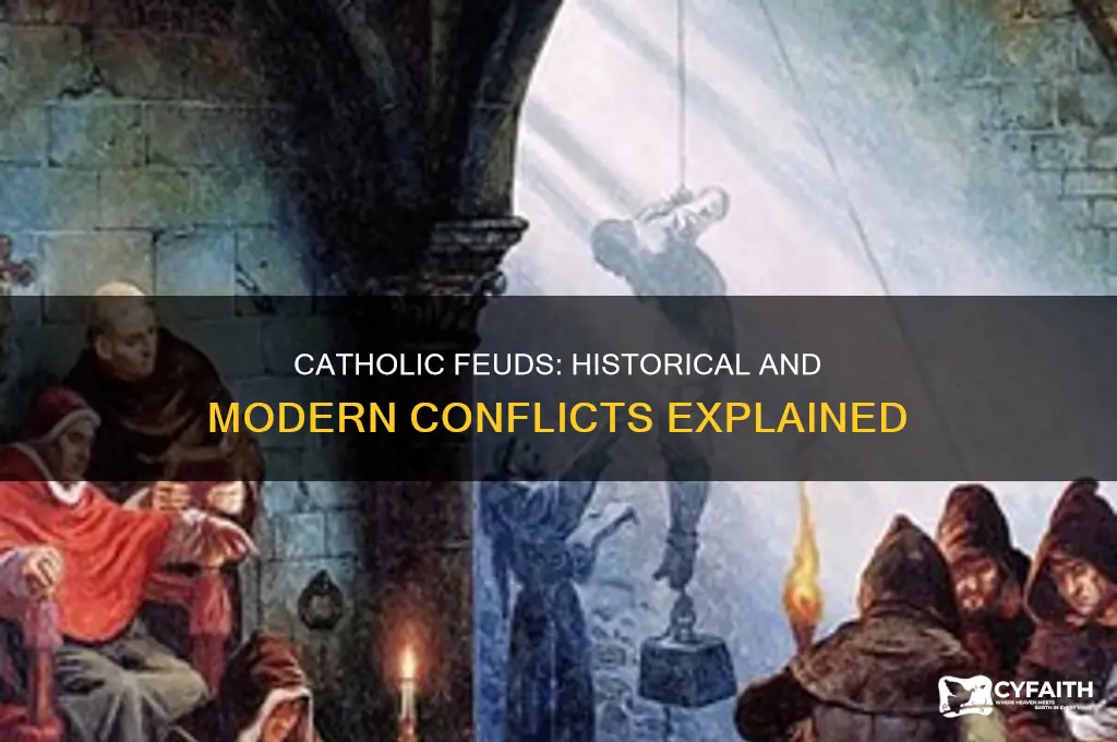 who do catholics feud with