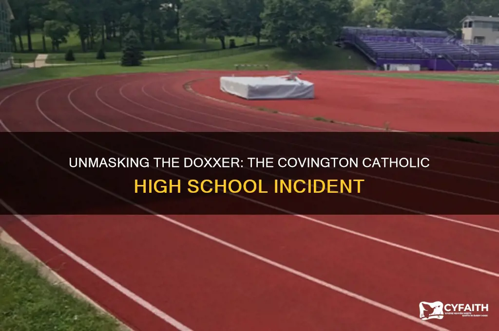 who doxxed covington catholic