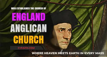The Origins of the Church of England: Who Established It?