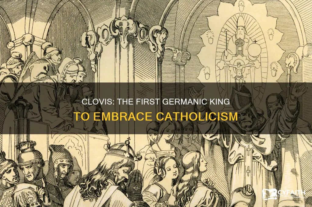 who first germanic king to accept the catholic religion