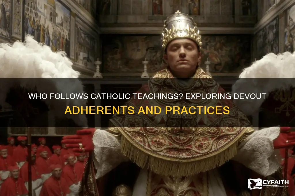 who follows catholic