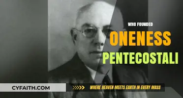 Exploring the Origins: Who Founded Oneness Pentecostalism?