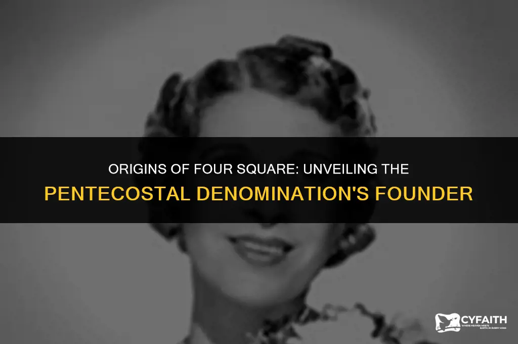 who founded the pentecostal demonitaion of four square