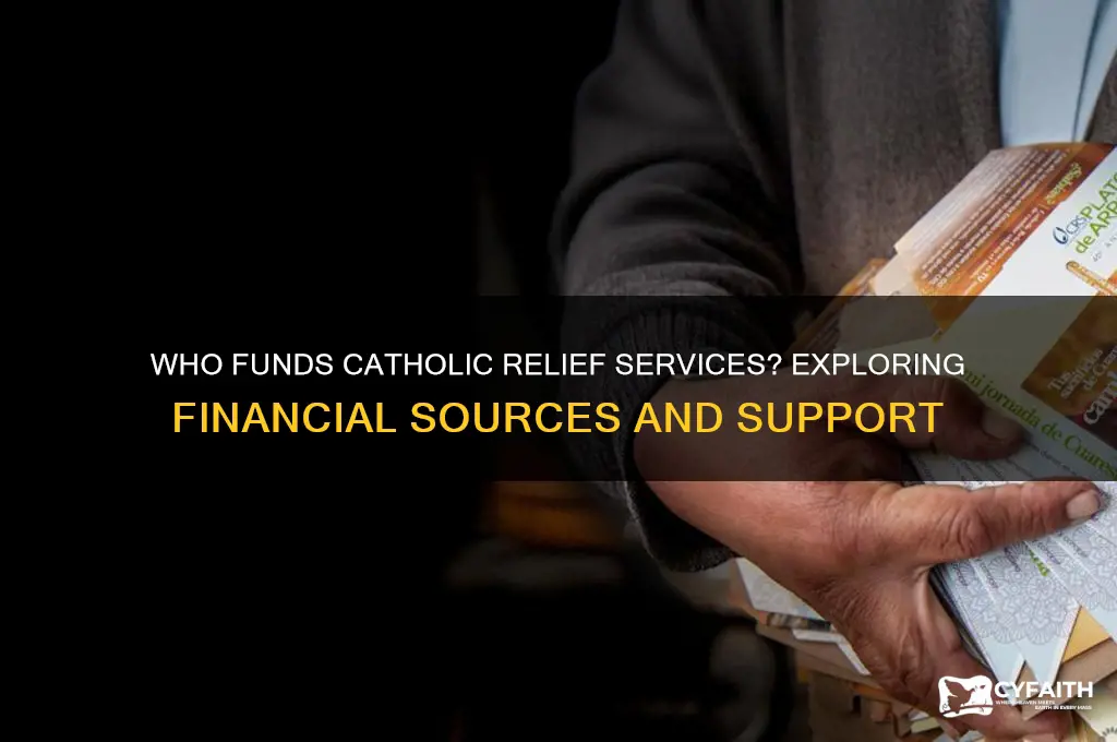who funds catholic relief services