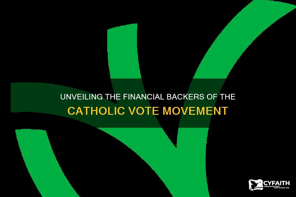 who funds catholic vote