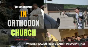 Orthodox Church Sermons: Who Delivers the Homilies and Teachings?