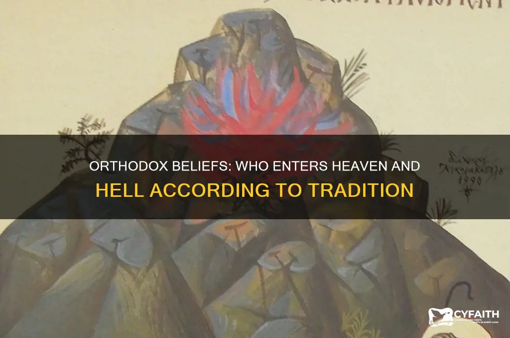 who goes to heaven and hell orthodox