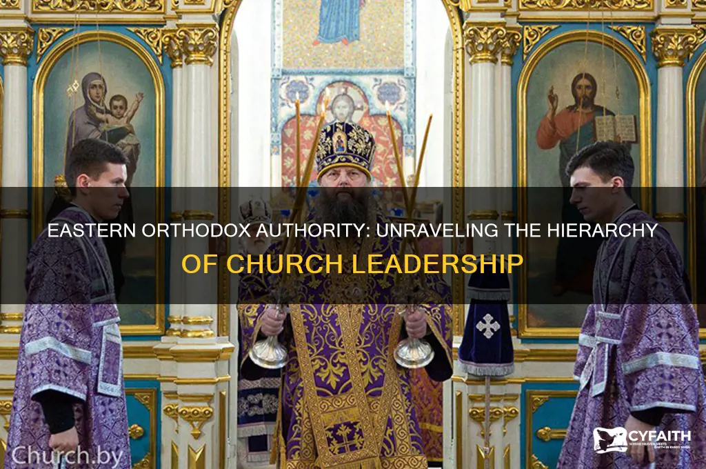 who had authority in eastern orthodox christianity
