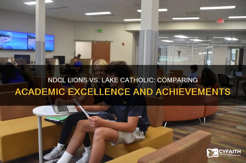 who has better academics ndcl lions or lake catholic