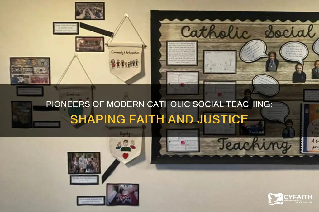 who has taught us modern catholic social teaching