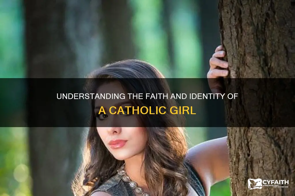 who is a catholic girl