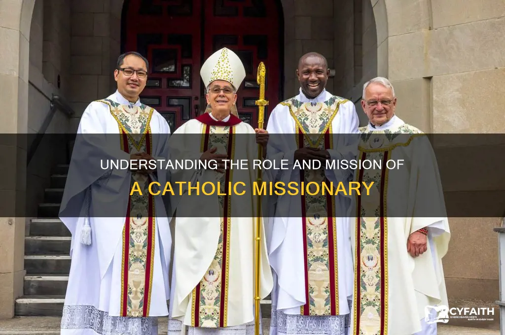 who is a catholic missionary