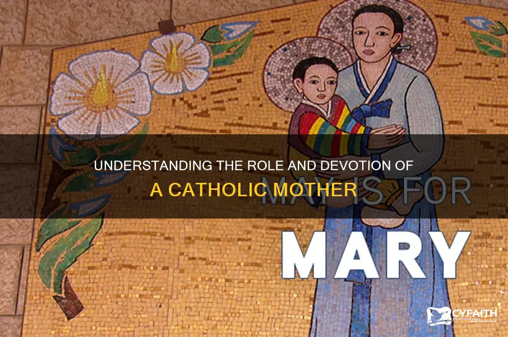 who is a catholic mother