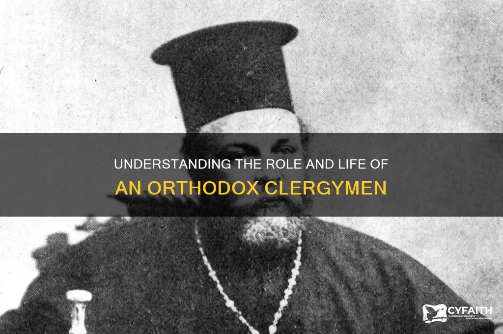 who is a orthodox clergymen