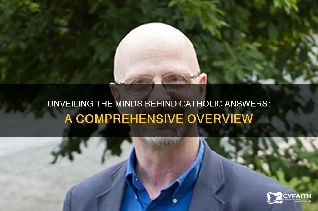 who is behind catholic answera