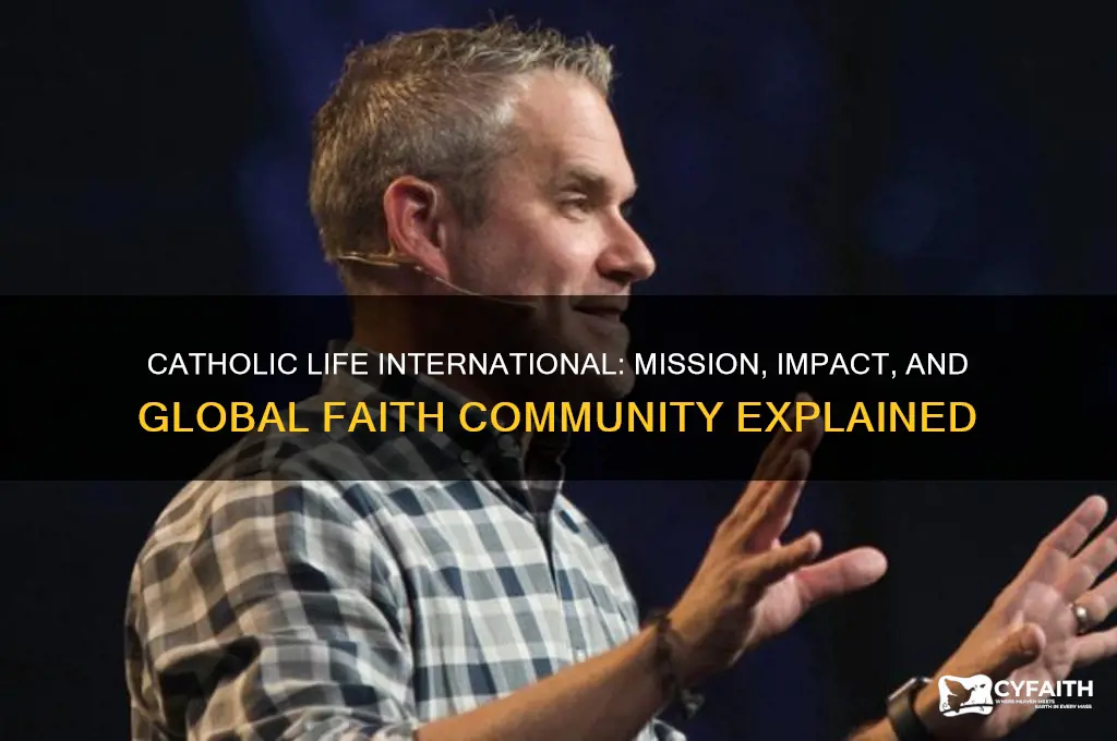 who is catholic life international