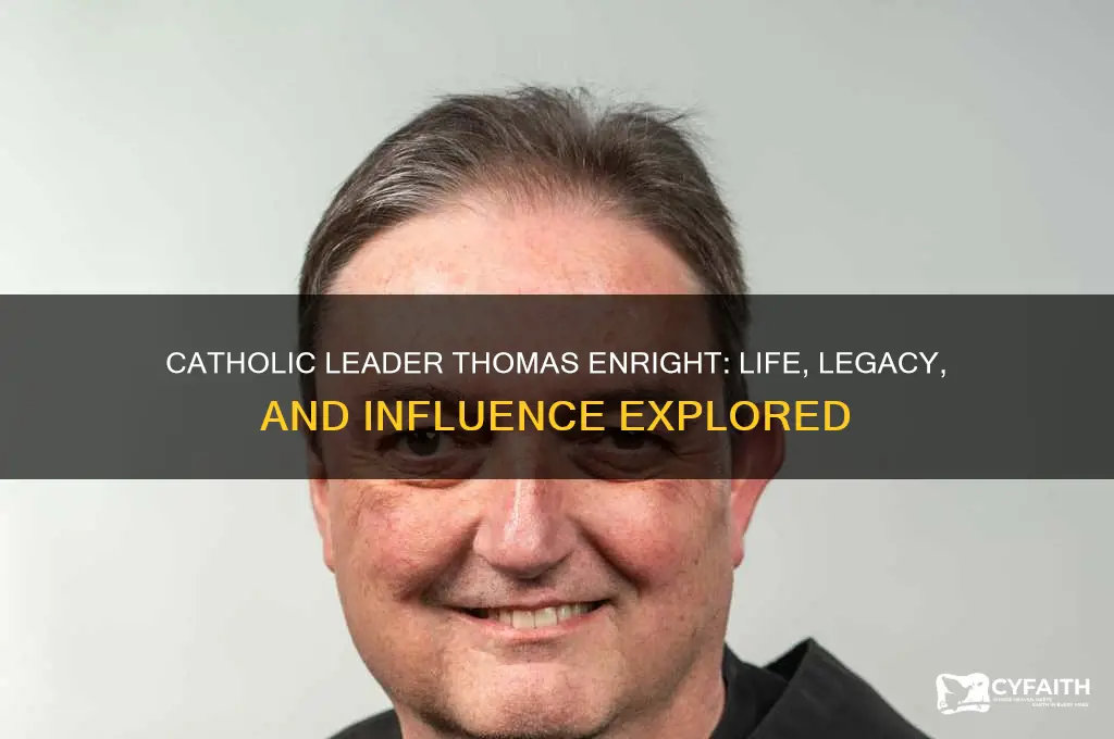who is catholic loeaderthomas enright