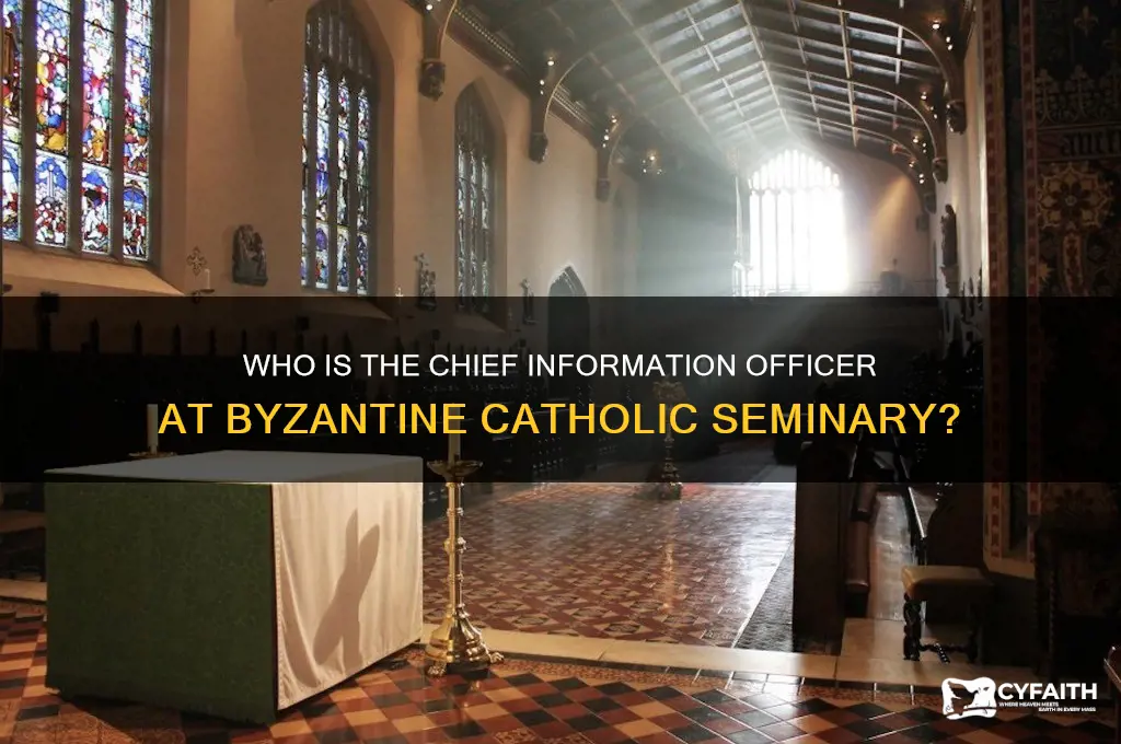 who is chief information officer byzantine catholic seminary
