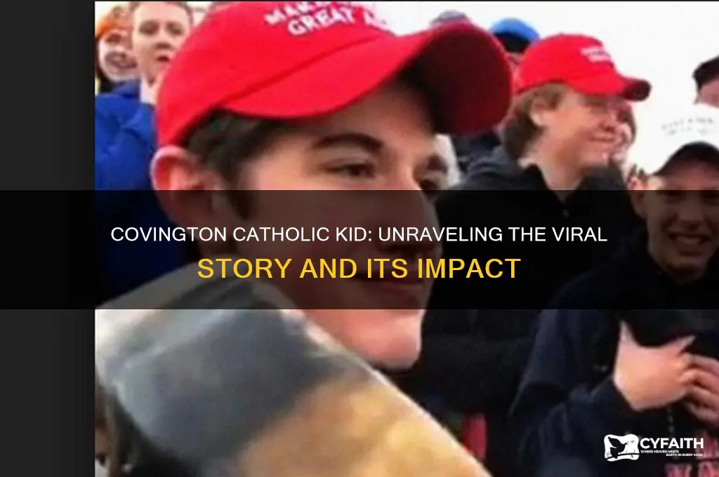 who is covington catholic kid
