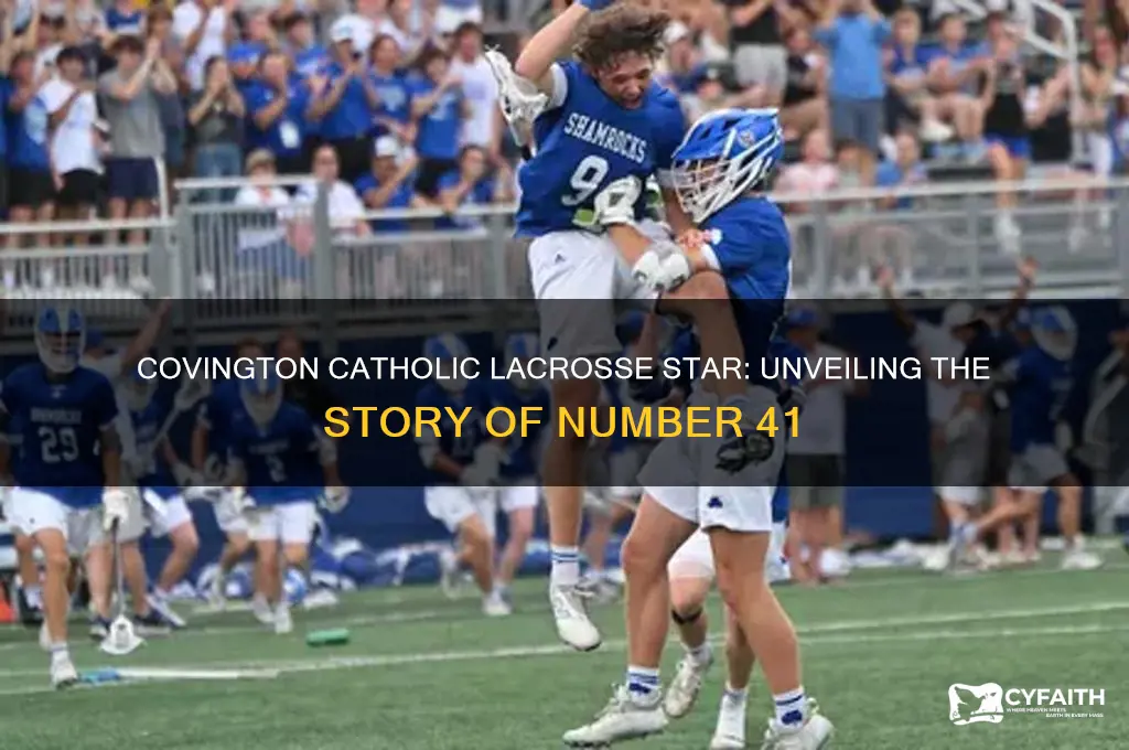 who is covington catholic number 41 lacrosse